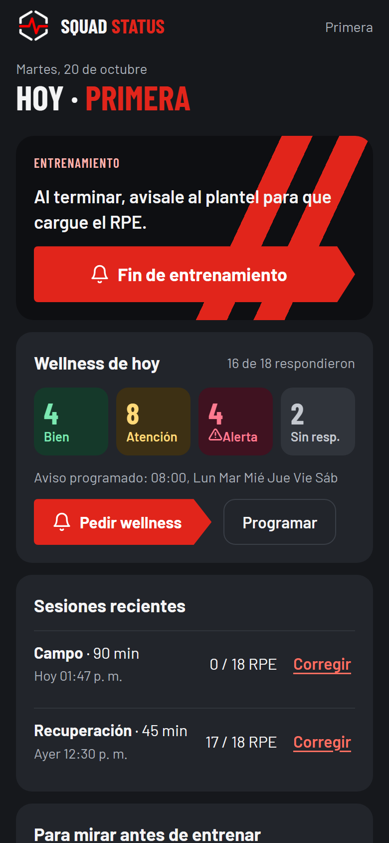 Pantalla Hoy del preparador físico: semáforo del wellness, botón Fin de entrenamiento y jugadores para mirar